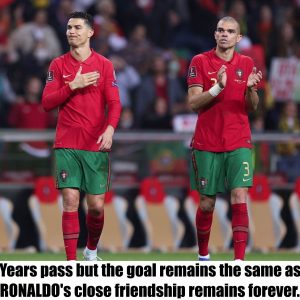 HOT NEWS: Years pass but the goal remains the same as RONALDO's close friendship remains forever.