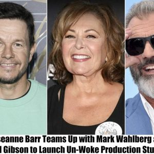 Breaking: Roseanne Barr Joins Forces with Mark Wahlberg and Mel Gibson in Launching Non-Woke Production Studio