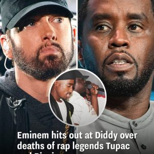 Eminem hits out at Diddy over deaths of rap legends Tupac and Biggie