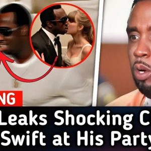 BREAKING: Diddy EXPOSES Taylor Swift's SHOCKING New Footage at His Party!