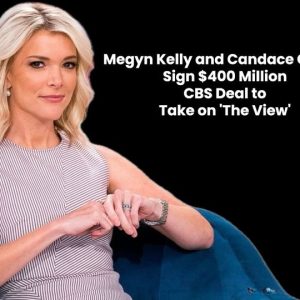 HOT: Megyn Kelly and Candace Owens Ink $400 Million CBS Deal to Challenge 'The View'...